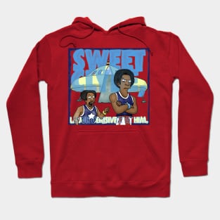 Sweet Clyde, Laugh Derisively at Him! Hoodie